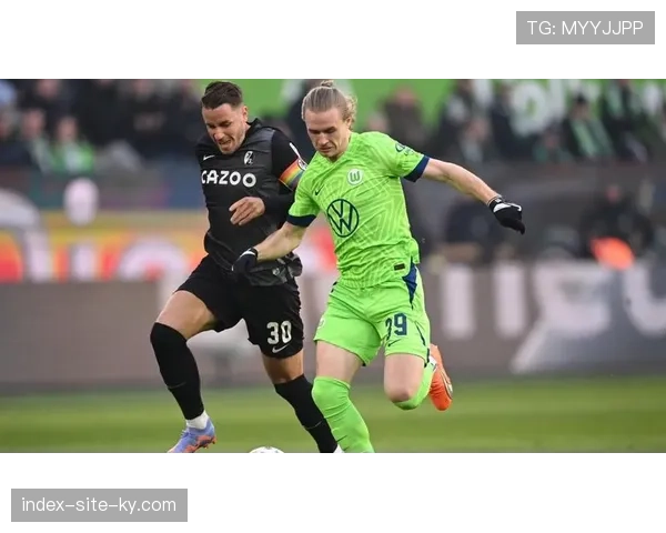 弗赖堡客场四比三险胜沃尔夫斯堡 积分榜上升至第八位